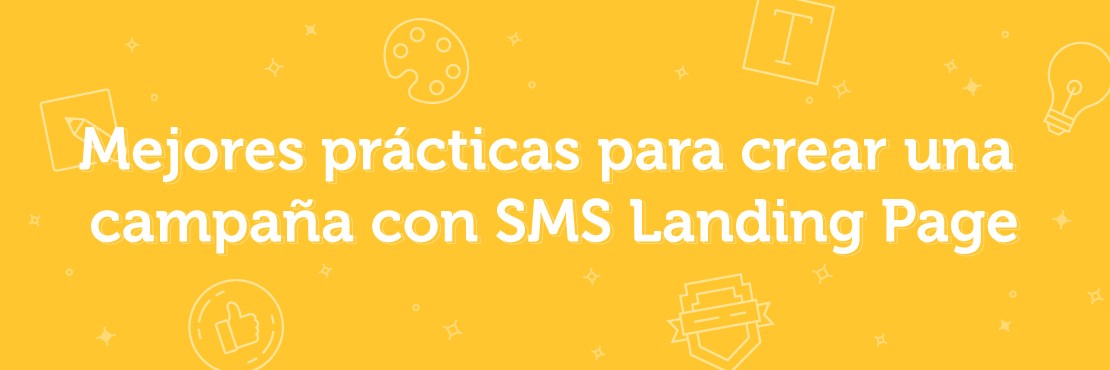 cómo sacar partido a las SMS landing pages