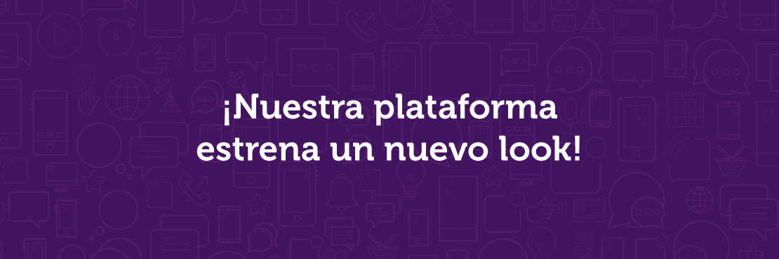 ¡Nuestra plataforma estrena nuevo look!